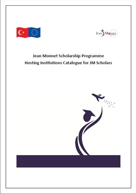 Jean Monnet Scholarship Programme Hosting Institutions Catalogue for JM Scholars